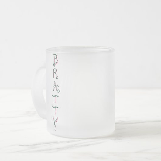 Bratty Mattglastasse (Vorderseite Links)