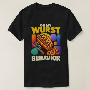 Bratwurst auf meinem Wurst-Verhalten Grillmeister T-Shirt