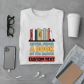 Brauch niemals ein Buch nach seinem lustigen Film T-Shirt