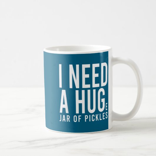 Brauche ein riesiges Glas Gurken lustiger Gurkenli Kaffeetasse (Rechts)