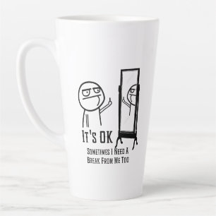 Brauche eine Pause Latte Tasse