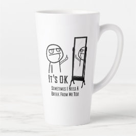 Brauche eine Pause Milchtasse