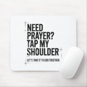 Brauche Gebet Tippe Meine Schulter Bibelvers Chris Mousepad (Mit Mouse)