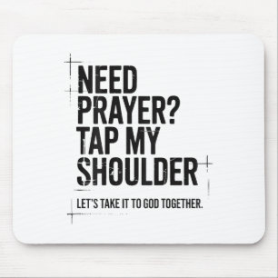 Brauche Gebet Tippe Meine Schulter Bibelvers Chris Mousepad