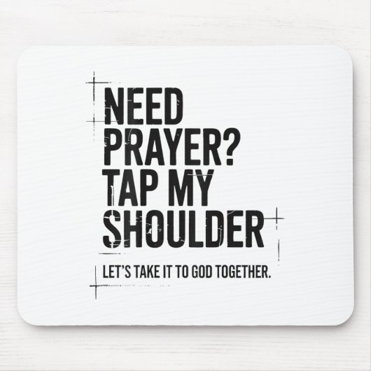 Brauche Gebet Tippe Meine Schulter Bibelvers Chris Mousepad (Vorne)
