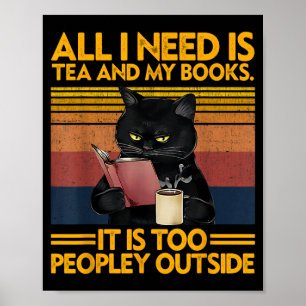 Brauche ist Tee und Bücher ist auch zu viele Leute Poster