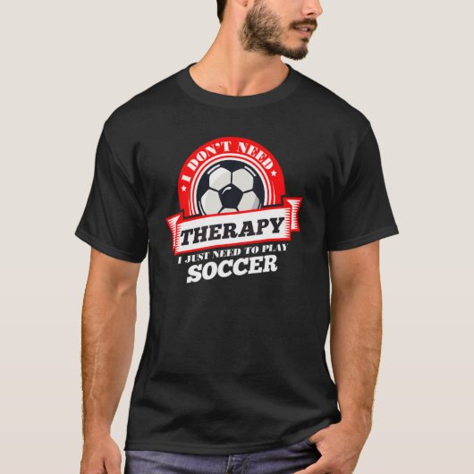 Brauche keine Therapie nur um Eishockey zu spielen T-Shirt (Vorderseite)
