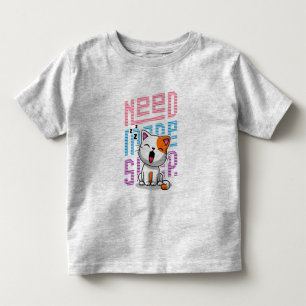 Brauche mehr Schlaf Lustiger Kater süße Gähn-Mim Kleinkind T-shirt