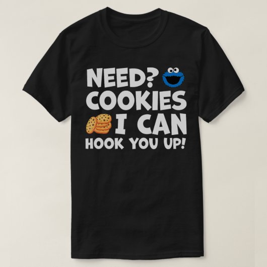 Brauchen Sie Cookies, die ich Ihnen gerne Konditor T-Shirt (Design vorne)