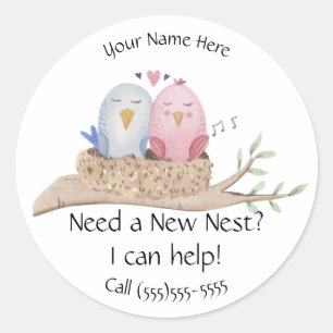 Brauchen Sie ein neues Nest Real Anwesen Marketing Runder Aufkleber