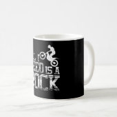 Brauchen Sie ein Rock Moto Trial Bike Kaffeetasse (VorderseiteRechts)