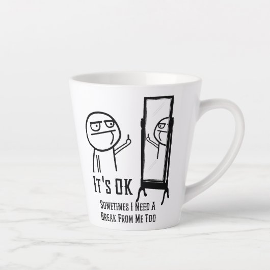 Brauchen Sie eine Break Latte Tasse (Rechts)