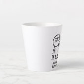 Brauchen Sie eine Break Latte Tasse (Vorderseite)