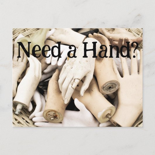 Brauchen Sie eine Hand? Postkarte (Vorderseite)