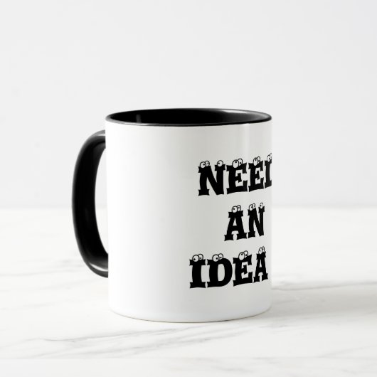 BRAUCHEN SIE EINE IDEE? TASSE (Vorderseite Links)