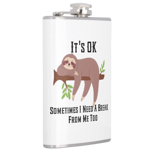 Brauchen Sie eine Pause Flachmann (Rechts)