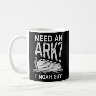 Brauchen Sie einen Ark I Noah Typ Christlich Pun S Kaffeetasse