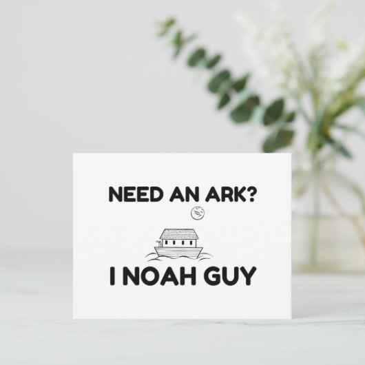 Brauchen Sie einen Ark I Noah Typ Postkarte (Stehend Vorderseite)