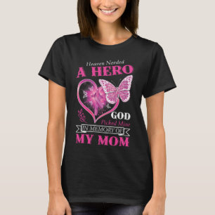 Brauchen Sie einen Helden, den Gott in meiner Mama T-Shirt