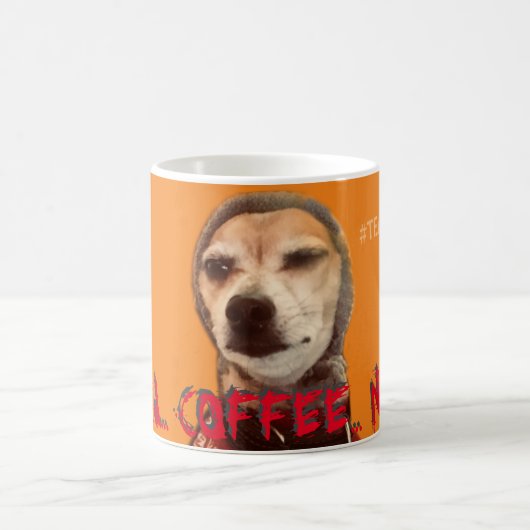 BRAUCHEN SIE JETZT KAFFEE! Carlos B. Dog Coffee Ta Kaffeetasse (Mittel)