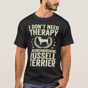 Brauchen Sie keine Therapie nur meinen Russell Ter T-Shirt