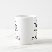 Brauchen Sie keine Therapie nur Schulungszeitschri Kaffeetasse (Mittel)
