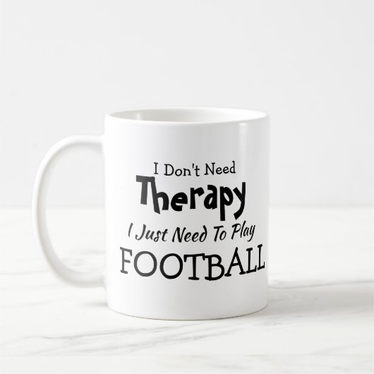 Brauchen Sie keine Therapie, spielen Sie einfach z Kaffeetasse (Links)