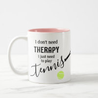 Brauchen Sie keine Therapie Tennis