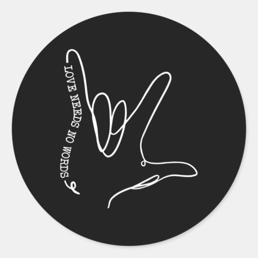 Brauchen Sie keinen Word asl Autismus Bewusstsein  Runder Aufkleber (Vorderseite)