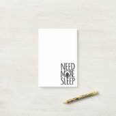 Brauchen Sie mehr Schlaf Spaß Spaß Post es Notizen (Auf Schreibtisch)
