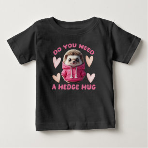 Brauchst du eine Igel-Umarmung Kinder Mädchen Baby T-shirt