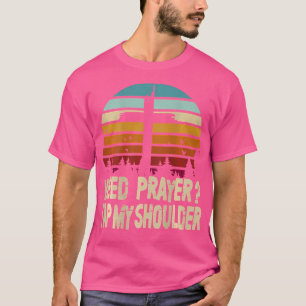 Braucht Gebete Stich meinem Schulter Jesus Vintage T-Shirt