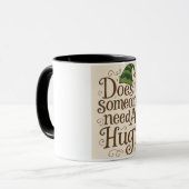 "Braucht jemand eine Umarmung" Elf Combo-Tasse Tasse (Vorderseite Links)