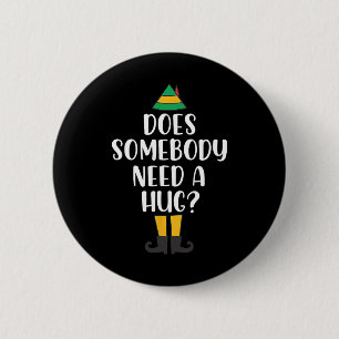 Braucht jemand einen schweren Weihnachtself-Buddy- Button