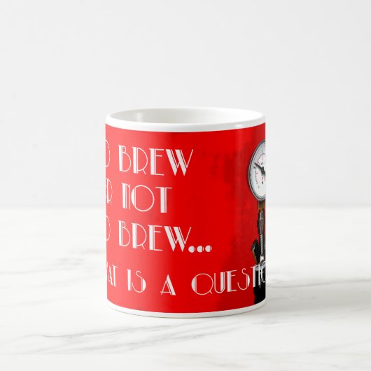 Brauen oder nicht brauen...Das ist eine Frage? Kaffeetasse (Mittel)