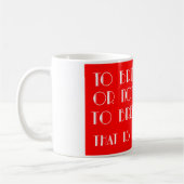 Brauen oder nicht brauen...Das ist eine Frage? Kaffeetasse (Links)