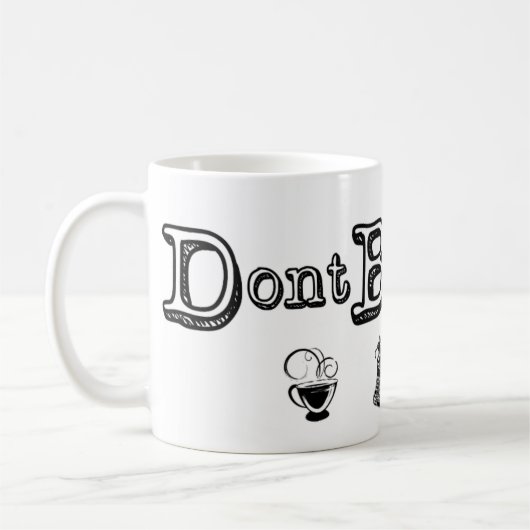 Brauen Sie nicht alleinTasse Kaffeetasse (Links)