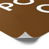 Braun Behielt Ruhe und Kackte auf Poster (Ecke)