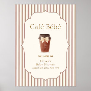 Braun gestreiftes Café Bébé Coffee Baby Shower Wil Poster