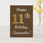 Braun, Imitate Gold 11. Geburtstag + Individuelle  Karte (Gelbe Blume)