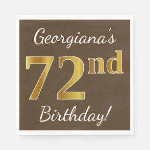 Braun, Imitate Gold 72. Geburtstag + Individuelle Serviette