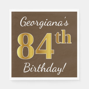 Braun, Imitate Gold 84. Geburtstag + Individuelle  Serviette