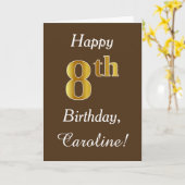 Braun, Imitate Gold 8. Geburtstag + Individuelle N Karte (Gelbe Blume)