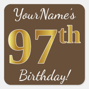 Braun, Imitate Gold 97. Geburtstag + Individuelle  Quadratischer Aufkleber