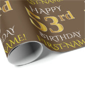 Braun, Imitate Gold "HAPPY 53. BIRTHDAY" Geschenkpapier (Rolleneckpunkt)