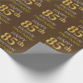 Braun, Imitate Gold "HAPPY 85. BIRTHDAY" Geschenkpapier (Ecke)