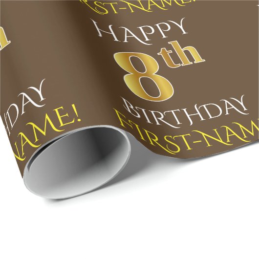 Braun, Imitate Gold "HAPPY 8. BIRTHDAY" Geschenkpapier (Rolleneckpunkt)