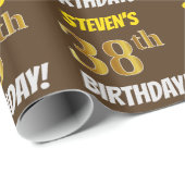 Braun, Imitate/Nachahmungs-Gold, "38. GEBURTSTAG" Geschenkpapier (Rolleneckpunkt)