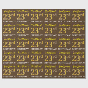 Braun, Imitation Gold-Look "23. GEBURTSTAG" Geschenkpapier