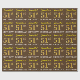 Braun, Imitation Gold-Look "51. GEBURTSTAG" Geschenkpapier